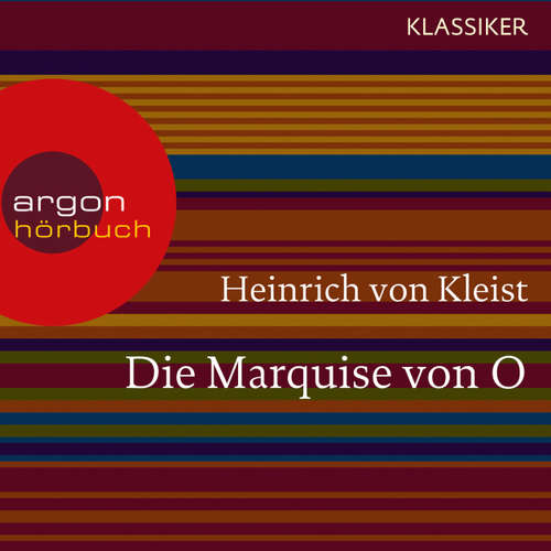 Hoerbuch Die Marquise von O. - Heinrich von Kleist - Joachim Schönfeld Hoerbuch Die Marquise von O. - Heinrich von Kleist - Joachim Schönfeld