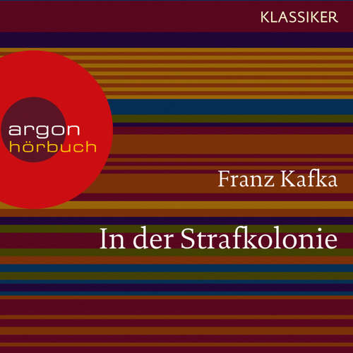 Hoerbuch In der Strafkolonie - Franz Kafka - Oliver Nitsche