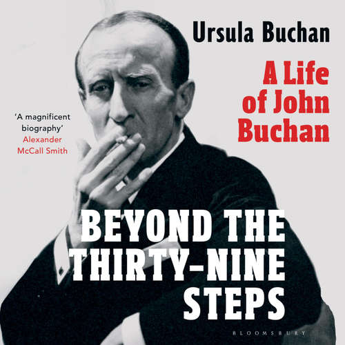 Audiobook Beyond the Thirty-Nine Steps - Ursula Buchan - Alasdair Buchan