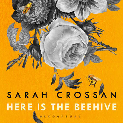 Audiobook Here is the Beehive - Sarah Crossan - Sarah Crossan