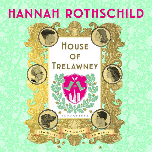 Audiobook House of Trelawney - Hannah Rothschild - Elaine Claxton