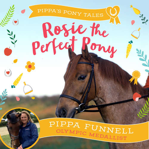 Audiobook Rosie the Perfect Pony - Pippa Funnell - Pippa Funnell