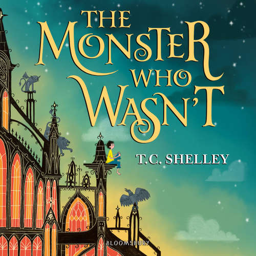 Audiobook The Monster Who Wasn't - T.C. Shelley - Jot Davies