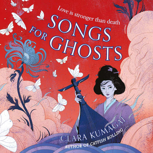 Audiobook Songs for Ghosts - Clara Kumagai - Kenichiro Thomson