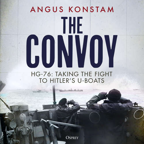 Audiobook The Convoy - Angus Konstam - Philip Pope