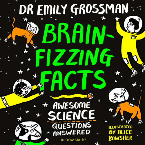 Audiobook Brain-fizzing Facts - Emily Grossman - Emily Grossman