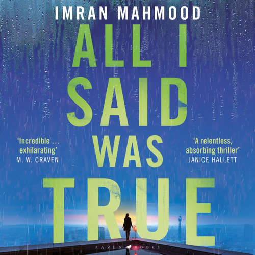 Audiobook All I Said Was True - Imran Mahmood - Tanvi Virmani