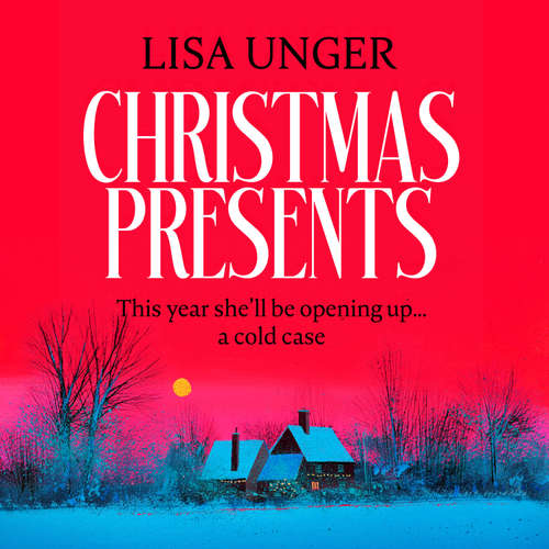 Audiobook Christmas Presents - Lisa Unger - Jennifer Pickens