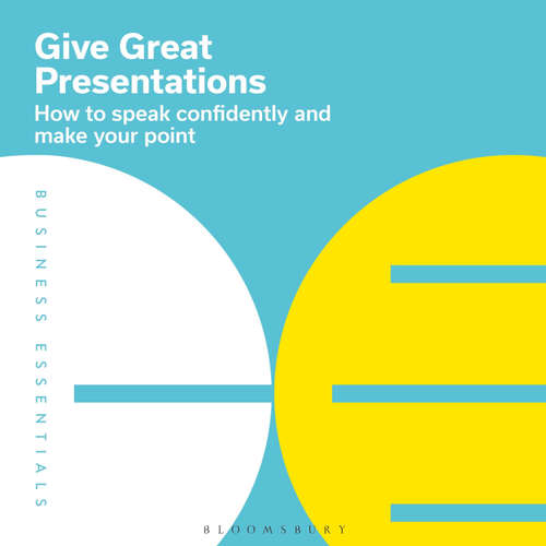 Audiobook Give Great Presentations - Bloomsbury Publishing PLC - Mark Meadows