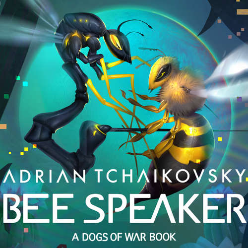 Audiobook Bee Speaker - Adrian Tchaikovsky - Adrian Tchaikovsky