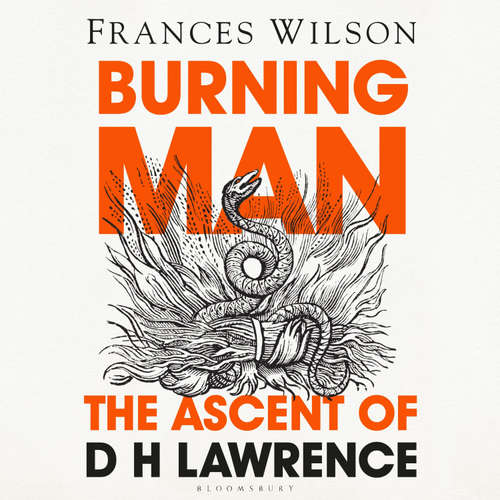 Audiobook Burning Man - Frances Wilson - Huw Parmenter