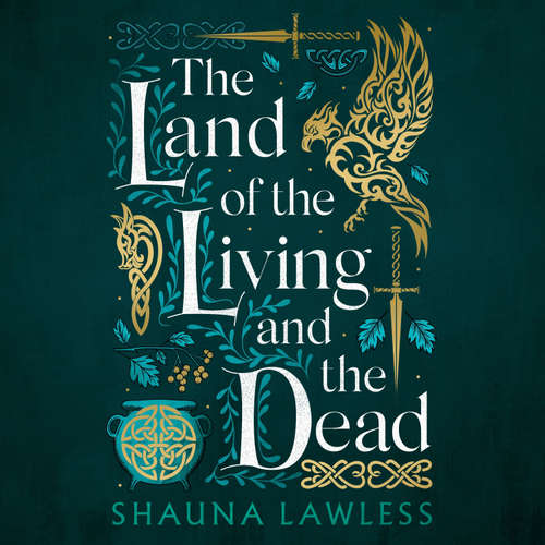 Audiobook The Land of the Living and the Dead - Shauna Lawless - Aidan Kelly