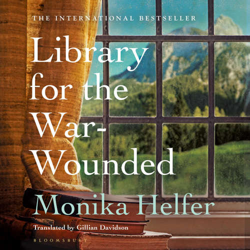 Audiobook Library for the War-Wounded - Monika Helfer - Kristin Atherton