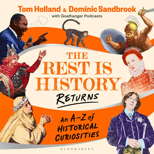 Audiobook The Rest is History Returns - Dominic Sandbrook - Dominic Sandbrook