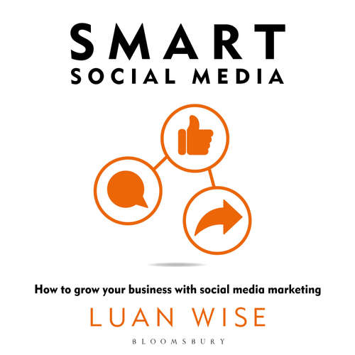 Audiobook Smart Social Media - Luan Wise - Olivia Dowd
