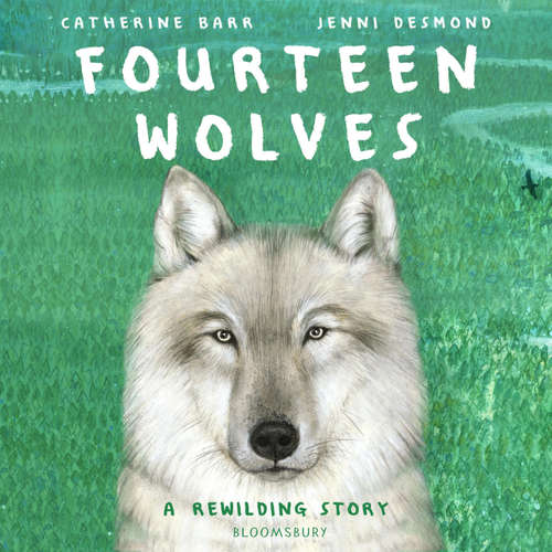 Audiobook Fourteen Wolves - Catherine Barr - Philippa Forrester
