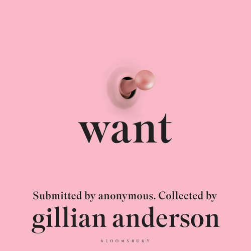 Audiobook Want - Gillian Anderson - anonymous
