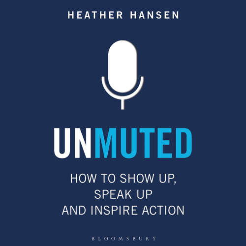 Audiobook Unmuted - Heather Hansen - Heather Hansen