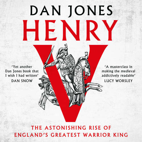 Audiobook Henry V - Dan Jones - Dan Jones