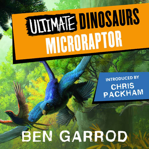 Audiobook Microraptor - Ben Garrod - Ben Garrod