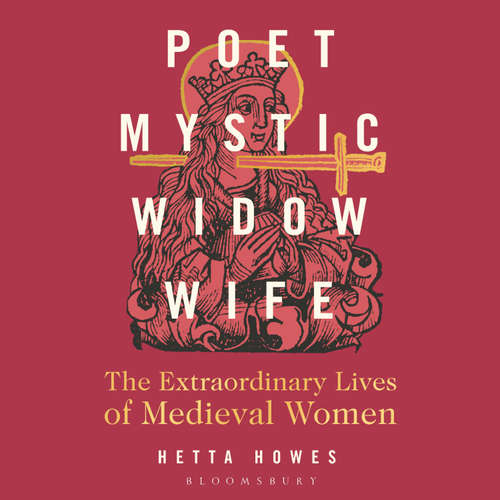 Audiobook Poet, Mystic, Widow, Wife - Hetta Howes - Amy Noble
