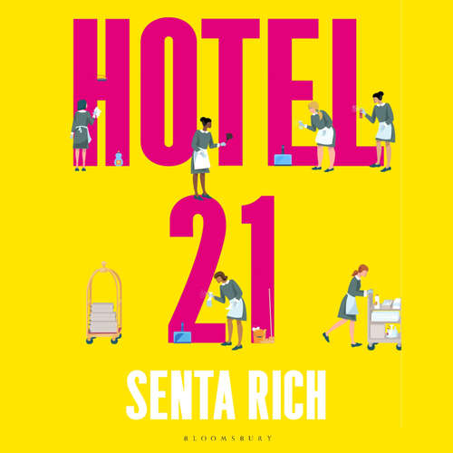 Audiobook Hotel 21 - Senta Rich - Jessie Cave