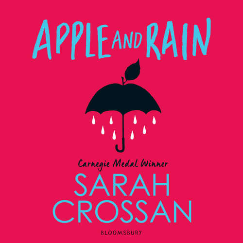 Audiobook Apple and Rain - Sarah Crossan - Sarah Crossan