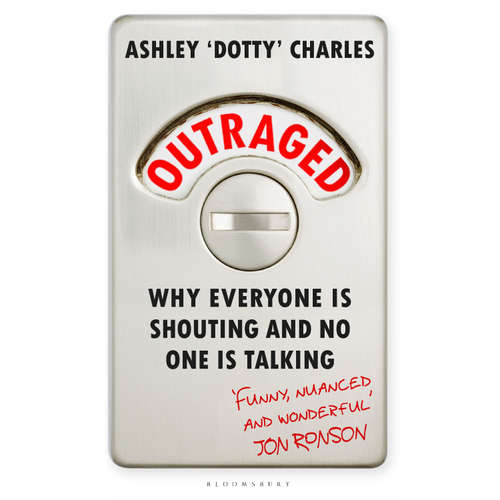 Audiobook Outraged - Ashley 'Dotty' Charles - Ashley 'Dotty' Charles