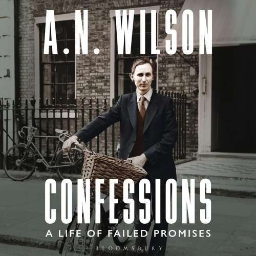 Audiobook Confessions - A. N. Wilson - A. N. Wilson