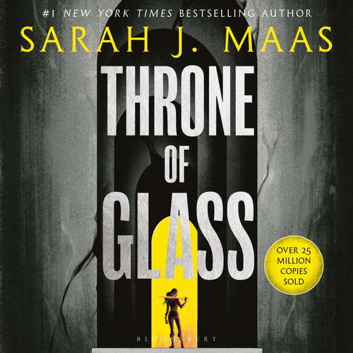 Audiobook Throne of Glass - Sarah J. Maas - Elizabeth Evans