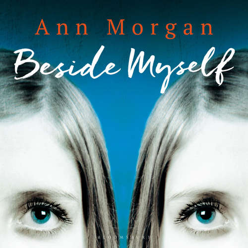 Audiobook Beside Myself - Ann Morgan - Zara Ramm