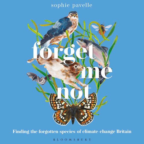 Audiobook Forget Me Not - Sophie Pavelle - Sophie Pavelle