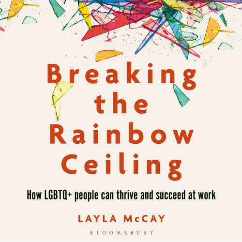 Audiobook Breaking the Rainbow Ceiling - Layla McCay - Layla McCay