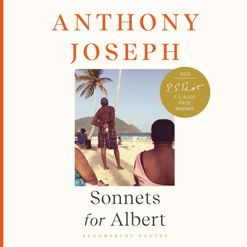 Audiobook Sonnets for Albert - Anthony Joseph - Anthony Joseph