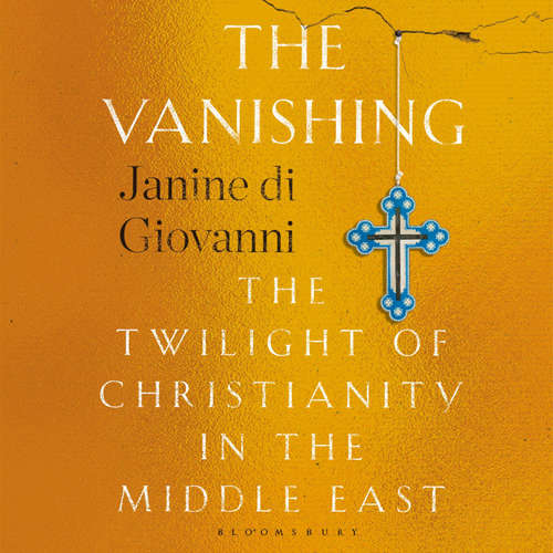 Audiobook The Vanishing - Janine di Giovanni - Suehyla El-Attar Young