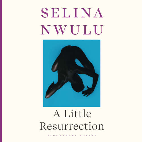 Audiobook A Little Resurrection - Selina Nwulu - Selina Nwulu