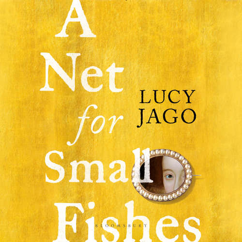Audiobook A Net for Small Fishes - Lucy Jago - Sarah Durham