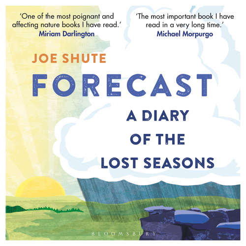 Audiobook Forecast - Joe Shute - Matt Addis