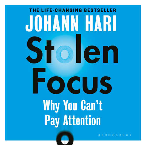 Audiobook Stolen Focus - Johann Hari - Johann Hari