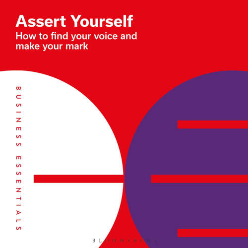 Audiobook Assert Yourself - Bloomsbury Publishing PLC - Kate White