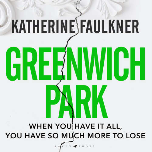 Audiobook Greenwich Park - Katherine Faulkner - Laura Kirman