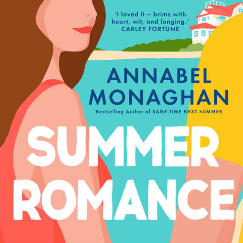 Audiobook Summer Romance - Annabel Monaghan - Kristen DiMercurio