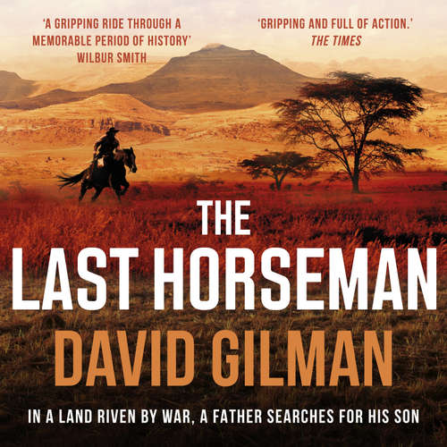 Audiobook The Last Horseman - David Gilman - Colin Mace