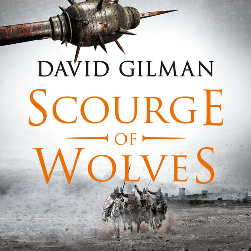 Audiobook Scourge of Wolves - David Gilman - Colin Mace