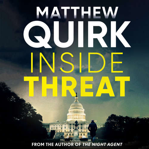 Audiobook Inside Threat - Matthew Quirk - Will Damron