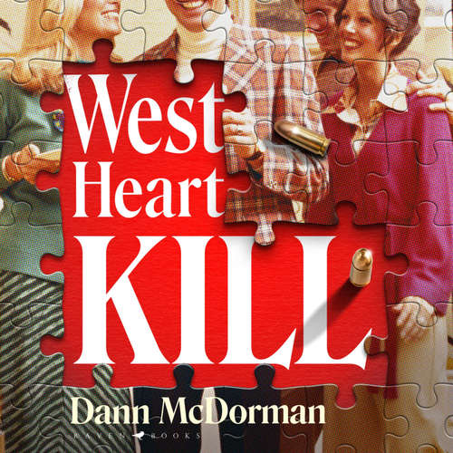 Audiobook West Heart Kill - Dann McDorman - Robert Petkoff
