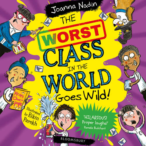 Audiobook The Worst Class in the World Goes Wild! - Joanna Nadin - Sam Newton