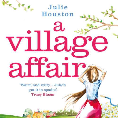 Audiobook A Village Affair - Julie Houston - Harriet Lang