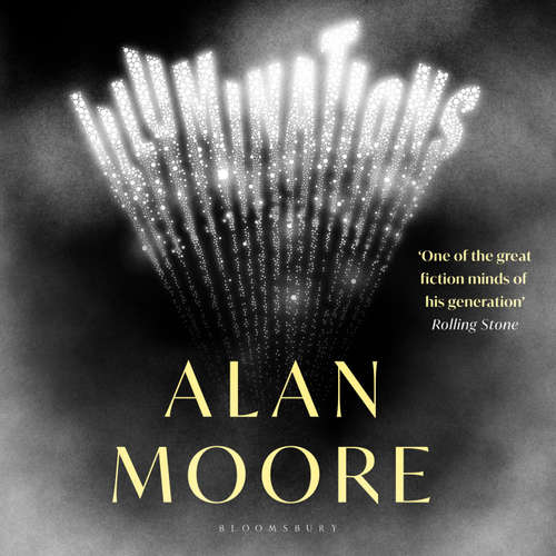 Audiobook Illuminations - Alan Moore - Rory Kinnear