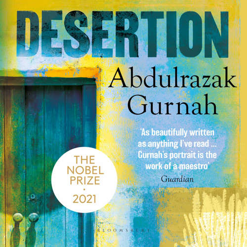 Audiobook Desertion - Abdulrazak Gurnah - Damian Lynch